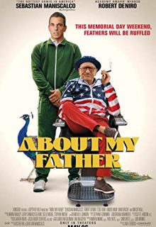 دانلود فیلم درباره پدرم 2023 About My Father ✔️ دوبله و زیرنویس فارسی