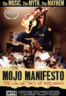 دانلود فیلم مانیفست موجو: زندگی و زمانه موجو نیکسون 2023 The Mojo Manifesto: The Life and Times of Mojo Nixon ✔️ دوبله و زیرنویس فارسی