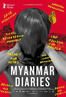 دانلود فیلم خاطرات میانمار Myanmar Diaries 2023 ✔️ دوبله و زیرنویس فارسی