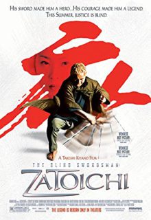 دانلود فیلم شمشیرزن نابینا – زاتوایچی The Blind Swordsman: Zatoichi 2003 ✔️ دوبله و زیرنویس فارسی