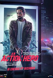 دانلود فیلم یک قهرمان اکشن An Action Hero 2022 ✔️ دوبله و زیرنویس فارسی