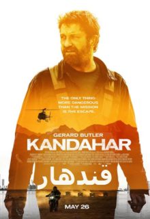 دانلود فیلم قندهار Kandahar 2023 ✔️ دوبله و زیرنویس فارسی