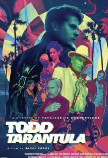 دانلود فیلم تاد رتیل Todd Tarantula 2023 ✔️ دوبله و زیرنویس فارسی