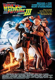 دانلود فیلم بازگشت به آینده 3 Back to the Future Part III 1990 ✔️ دوبله و زیرنویس فارسی