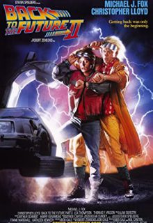 دانلود فیلم بازگشت به آینده 2 Back to the Future Part II 1989 ✔️ دوبله و زیرنویس فارسی