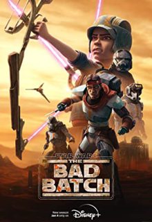 دانلود انیمیشن جنگ ستارگان: بد بچ Star Wars: The Bad Batch فصل 3 سوم زیرنویس فارسی