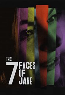 دانلود فیلم هفت چهره جین The Seven Faces of Jane 2023 ✔️ دوبله و زیرنویس فارسی
