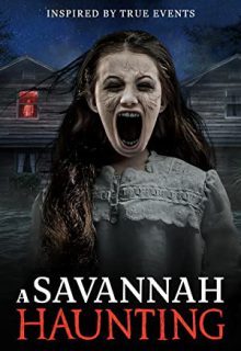 دانلود فیلم ساوانای متروک A Savannah Haunting 2021 ✔️ دوبله و زیرنویس فارسی
