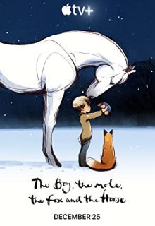 دانلود کارتون پسر موش کور روباه و اسب The Boy the Mole the Fox and the Horse 2022 ✔️ دوبله و زیرنویس فارسی