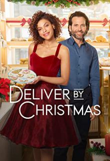 دانلود فیلم بسته سفارشی کریسمس Deliver by Christmas 2020 ✔️ دوبله و زیرنویس فارسی