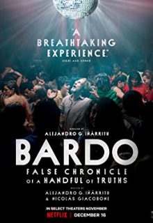 دانلود فیلم باردو Bardo 2022 ✔️ دوبله و زیرنویس فارسی
