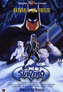 دانلود فیلم بتمن و آقای فریز: زیر صفر Batman & Mr. Freeze: SubZero 1998 ✔️ دوبله فارسی
