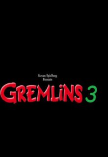 دانلود فیلم گرملین 3 Gremlins 3 2023 ✔️ دوبله و زیرنویس فارسی