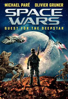 دانلود فیلم جنگ های فضایی: تلاش برای دیپستار 2022 Space Wars: Quest for the Deepstar ✔️ دوبله و زیرنویس فارسی