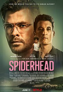 دانلود فیلم اسپایدرهد Spiderhead 2022 ✔️ دوبله و زیرنویس فارسی