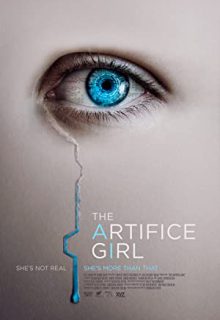 دانلود فیلم دختر مصنوعی The Artifice Girl 2022 ✔️ دوبله و زیرنویس فارسی