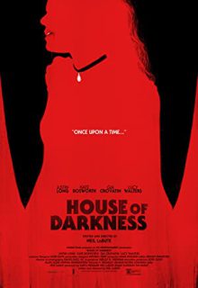 دانلود فیلم خانه تاریکی House of Darkness 2022 ✔️ زیرنویس فارسی