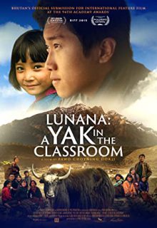 دانلود فیلم لونانا: وراجی در کلاس درس Lunana: A Yak in the Classroom 2019 ✔️ دوبله فارسی
