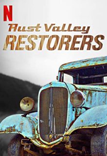 دانلود سریال تعمیرکاران ماشین‌ های فرسوده Rust Valley Restorers 2018 ✔️ دوبله فارسی