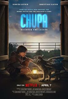دانلود فیلم چوپا Chupa 2023 ✔️ دوبله و زیرنویس فارسی