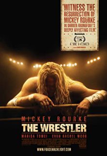 دانلود فیلم کشتی گیر The Wrestler 2008 ✔️ زیرنویس فارسی
