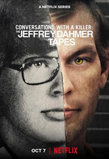 دانلود سریال مکالمه با یک قاتل نوارهای جفری دامر Conversations with a Killer The Jeffrey Dahmer Tapes 2022 ✔️ زیرنویس فارسی