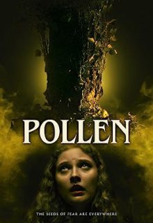 دانلود فیلم پولن 2023 Pollen ✔️ دوبله و زیرنویس فارسی