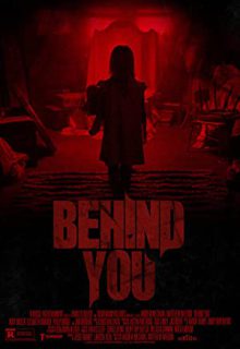 دانلود فیلم پشت سرت 2020 Behind You ✔️ دوبله و زیرنویس فارسی
