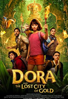 دانلود فیلم دورا و شهر گمشده طلا 2019 Dora and the Lost City of Gold ✔️ دوبله و زیرنویس فارسی