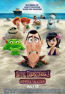دانلود انیمیشن هتل ترانسیلوانیا 3 تعطیلات تابستانی Hotel Transylvania 3 Summer Vacation 2018 ✔️ دوبله و زیرنویس فارسی