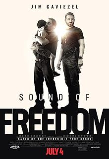 دانلود فیلم صدای آزادی Sound of Freedom 2022 ✔️ زیرنویس فارسی