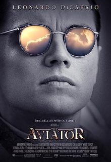 دانلود فیلم هوانورد 2004 The Aviator ✔️ دوبله و زیرنویس فارسی