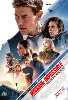 دانلود فیلم ماموریت غیرممکن 7 روزشمار مرگ قسمت اول Mission Impossible 7 2023 ✔️ دوبله و زیرنویس فارسی
