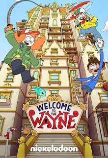دانلود انیمیشن سریالی به وین خوش آمدید Welcome to the Wayne 2017 فصل اول 1 ✔️ دوبله فارسی