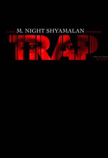دانلود فیلم تله Trap 2024 دوبله و زیرنویس فارسی