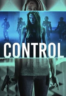 دانلود فیلم کنترل 2022 Control ✔️ زیرنویس فارسی