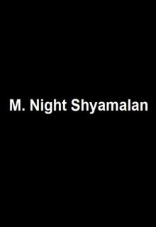 دانلود فیلم ام نایت شیامالان M. Night Shyamalan 2024 ✔️ زیرنویس فارسی