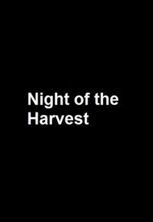 دانلود فیلم شب برداشت 2024 Night of the Harvest ✔️ زیرنویس فارسی