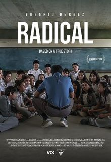 دانلود فیلم رادیکال Radical 2023 ✔️ زیرنویس فارسی