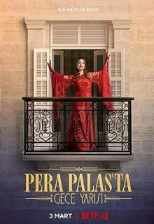 دانلود سریال نیمه شب در عمارت پرا Midnight at the Pera Palace 2022 ✔️ دوبله فارسی
