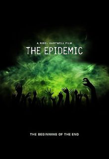 دانلود فیلم اپیدمی 2024 The Epidemic زیرنویس فارسی