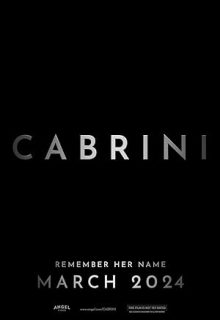 دانلود فیلم کابرینی 2024 Cabrini ✔️ زیرنویس فارسی