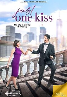 دانلود فیلم فقط یک بوسه 2022 Just One Kiss ✔️ زیرنویس فارسی