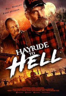 دانلود فیلم هایرید به جهنم Hayride to Hell 2023 ✔️ زیرنویس فارسی