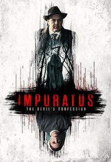 دانلود فیلم شیطان صفت 2022 Impuratus ✔️ زیرنویس فارسی