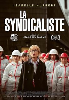 دانلود فیلم لا سندیکالیست 2022 La Syndicaliste دوبله و زیرنویس فارسی