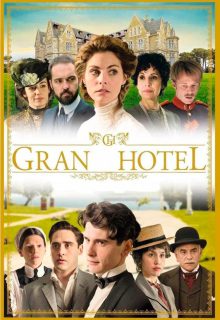 دانلود سریال گرن هتل Gran Hotel 2012 فصل دوم زیرنویس فارسی