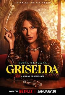 دانلود سریال گریزلدا Griselda 2024 فصل اول زیرنویس فارسی