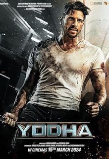 دانلود فیلم هندی یودا 2024 Yodha دوبله فارسی