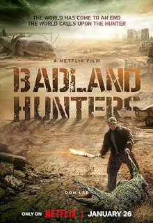 دانلود فیلم کره ای شکارچیان بدلند 2024 Badland Hunters دوبله و زیرنویس فارسی